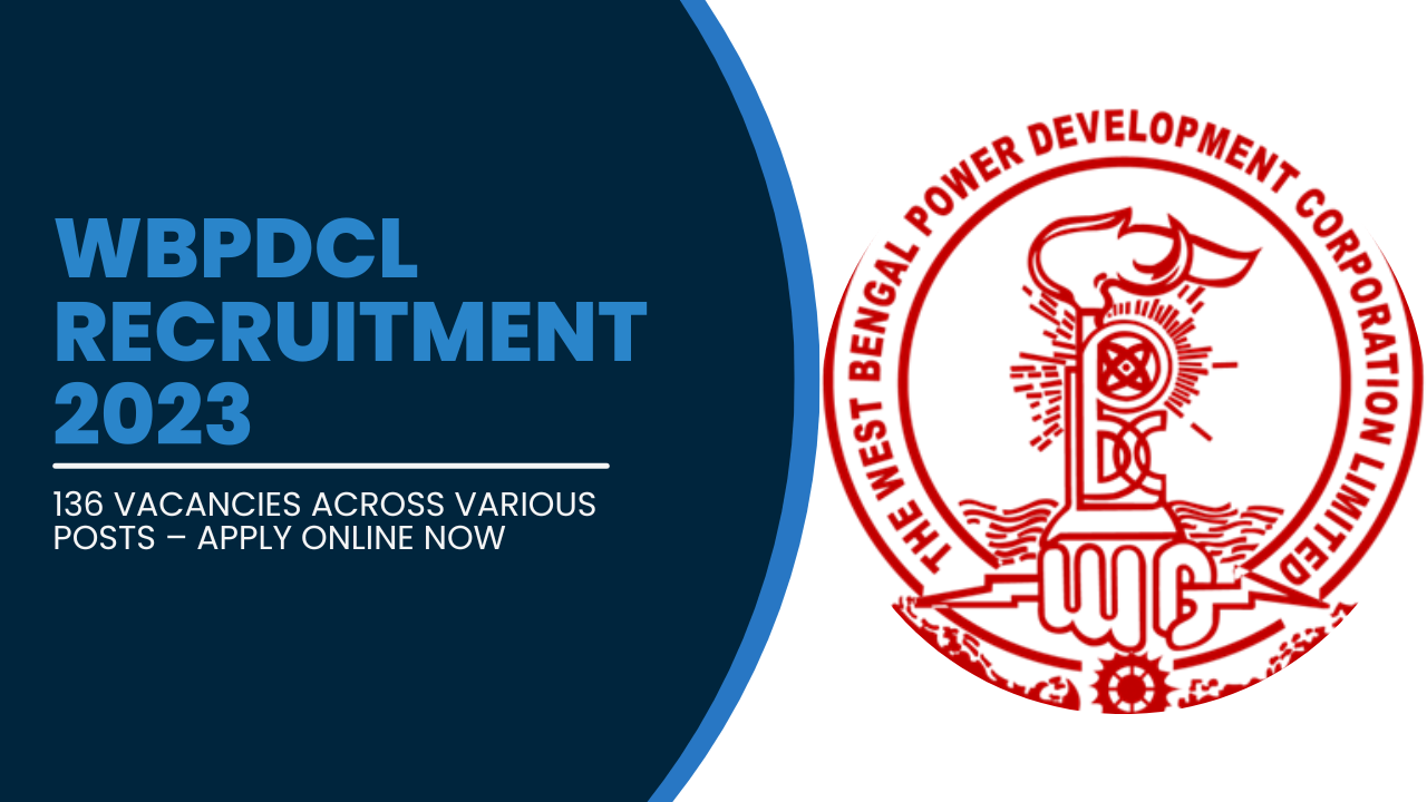 WBPDCL Recruitment 2023: 136 Vacancies Across Various Posts – Apply Online Now 4